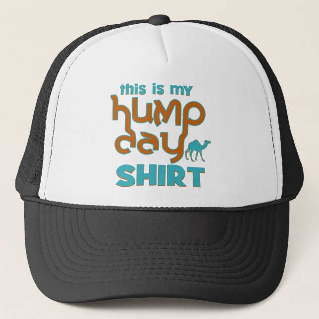 Hump Day Trucker Hat (Front)