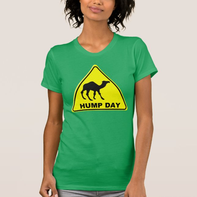 HUMP DAY TSHIRT (Front)