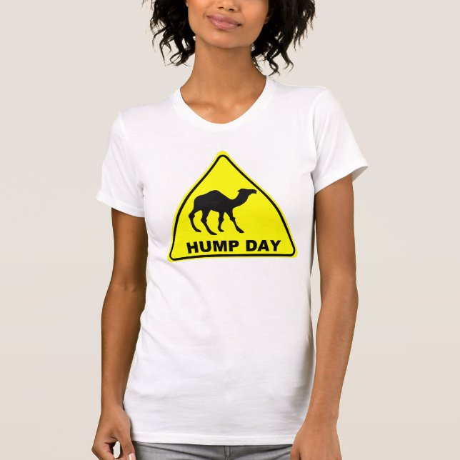 HUMP DAY TSHIRT (Front)