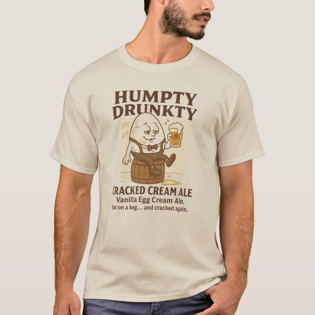 Humpty Drunkty Tee – A Hungry Hollow Original (Front)