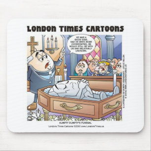 Humpty Dumpty Funeral Funny Gifts Tees Collectable Mouse Pad