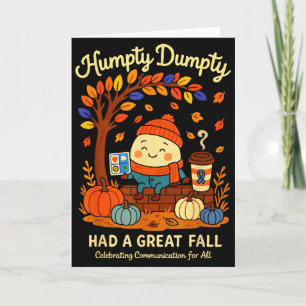 Humpty Dumpty Had A Great Fall Aac Awareness Speec Card