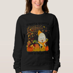 Humpty  Dumpty Had A Great Fall Happy Fall Y'all 1 Sweatshirt