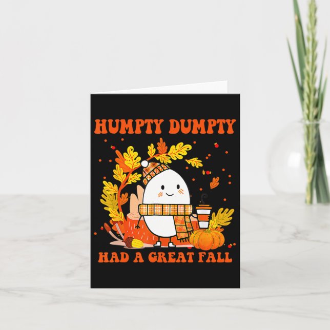 Humpty Dumpty Had A Great Fall Happy Fall Y'all Th Card (Front)
