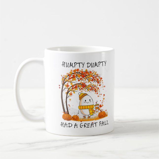 Humpty Dumpty Had A Great Fall Thanksgiving Autumn Coffee Mug (Left)