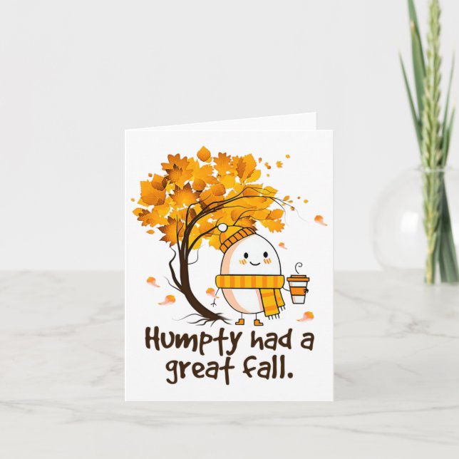Humpty Had A Great Fall Funny Autumn Joke  Card (Front)
