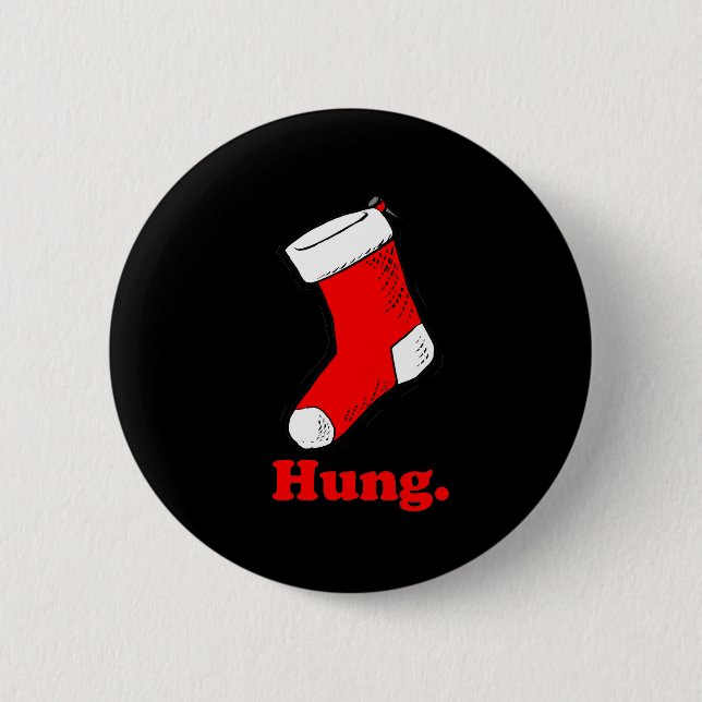 Hung 6 Cm Round Badge (Front)