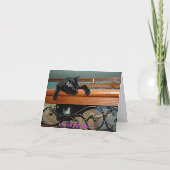 Hung Up Kitty Card (Front)