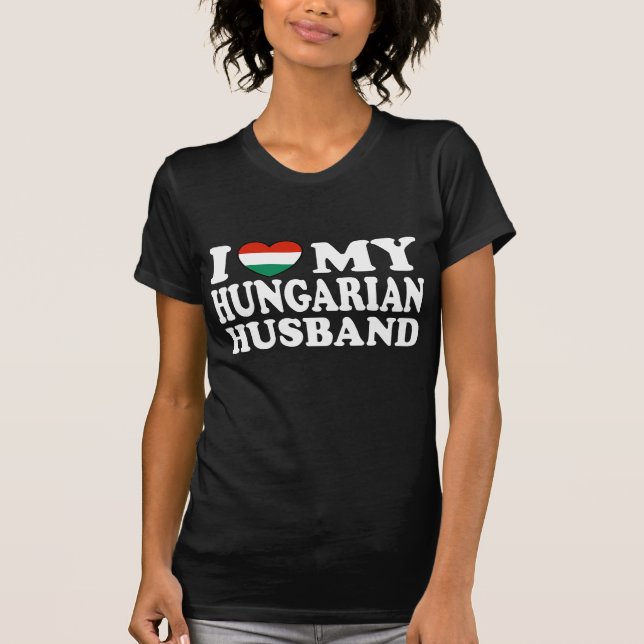 Hungarian Husband T-Shirt (Front)
