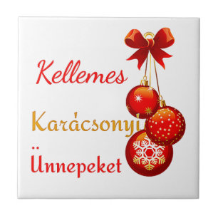Hungarian Xmas Greetings  Tile
