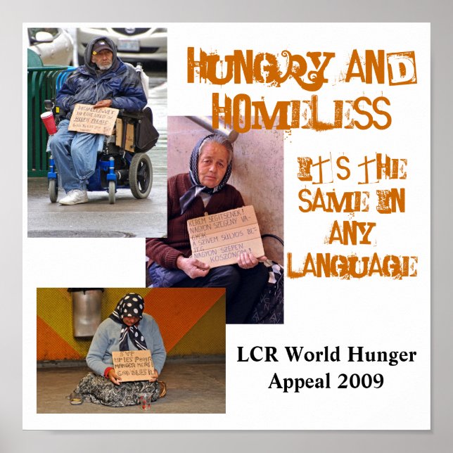 Hungry and Homeless Poster (Front)