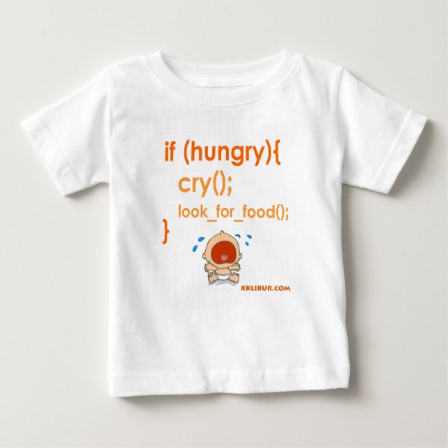 Hungry Baby Baby T-Shirt (Front)