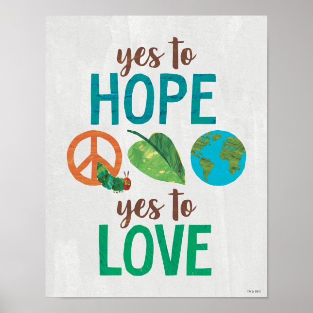 Hungry Caterpillar | Yes to Hope Poster (Front)