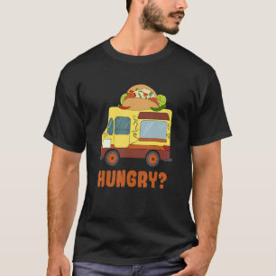 Hungry Food Truck Cooking Restaurant T-Shirt