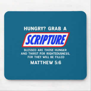 Hungry_ Grab A Scripture Bible Verse Famous Funny  Mouse Pad