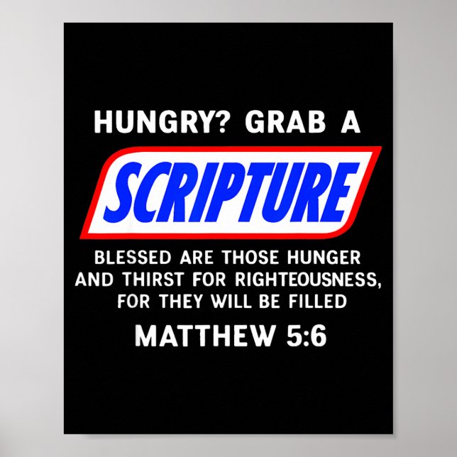 Hungry_ Grab A Scripture Bible Verse Famous Funny  Poster (Front)