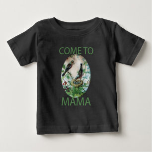 Hungry Hearts: Mama’s Got Food!. Come To Mama Baby T-Shirt
