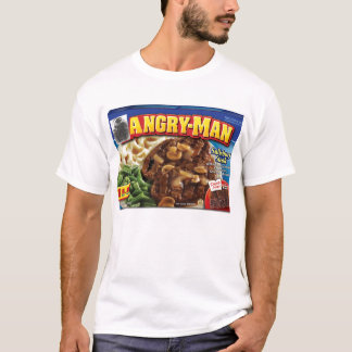 Hungry man angry man T-Shirt
