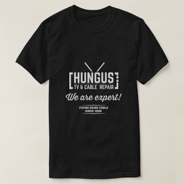 Hungus TV &amp; Cable Repair Essential  T-Shirt (Design Front)