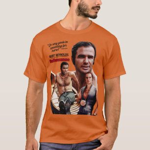 Hunky Burt In Deliverance T-Shirt