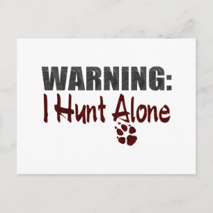 Hunt Alone Postcard