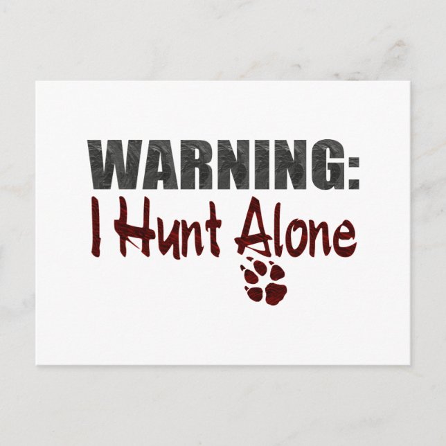 Hunt Alone Postcard (Front)
