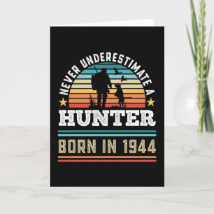 Hunter born 1944 80th Birthday Hunting Dog Gift Card
