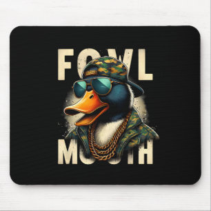 Hunter Fowl Mouth Duck Hunting Goose Hunt Funny Du Mouse Pad
