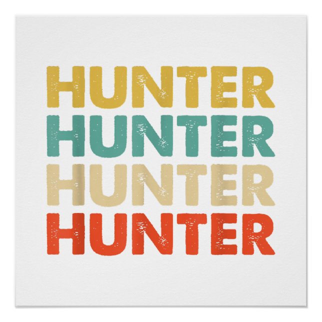 Hunter Name Shirts & Gifts Hunter Name Poster (Front)