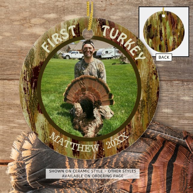 Hunter Photo FIRST TURKEY Hunting Camouflage Ceramic Tree Decoration (Creator Uploaded)
