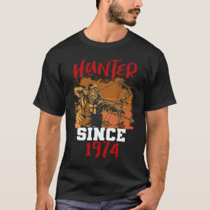 Hunter since 1974 T-Shirt