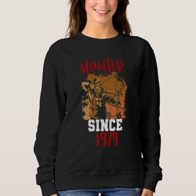 Hunter since 1979 sweatshirt (Front)