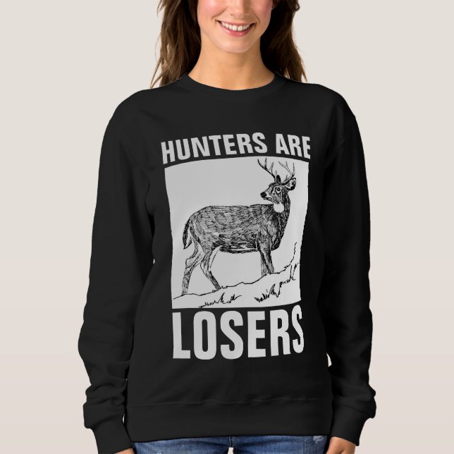HUNTERS ARE LOSERS, Anti-Hunting T-shirts (Front)