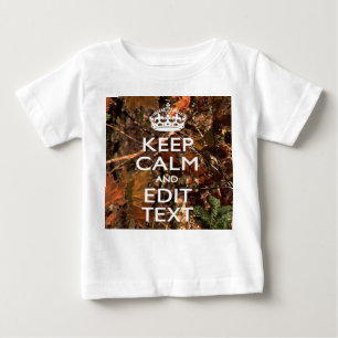 Hunters Fall Camouflage Keep Calm Your Text Baby T-Shirt