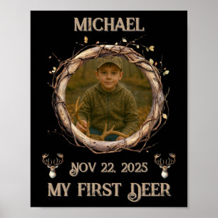Hunter's First Deer Rustic Woodsy Milestone Poster