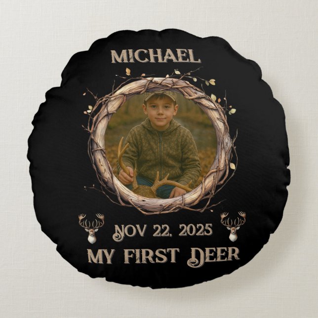 Hunter's "My First Deer" with Name, Date & Photo Round Cushion (Front)