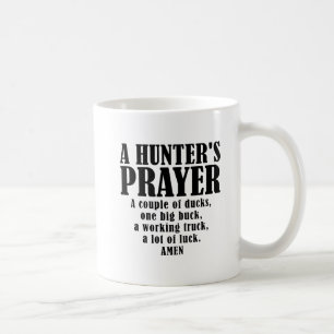 Hunter's Prayer Funny Mug