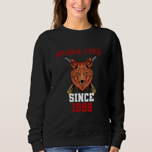 Hunting cayote since 1998 sweatshirt
