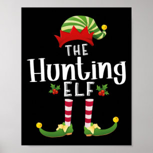 Hunting Christmas Elf Matching Pajama X-mas Party  Poster