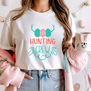 Hunting Crew Easter Shirt; Fun Egg Hunt Family T-Shirt