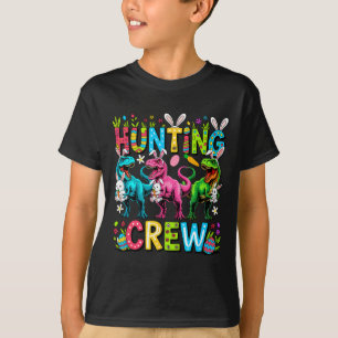 Hunting Crew Easter Three Cute Bunnies T-rexes Hun T-Shirt