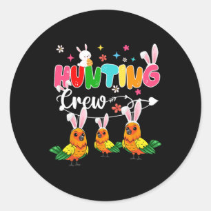 Hunting Crew Three Easter Bunny Sun Conures Huntin Classic Round Sticker