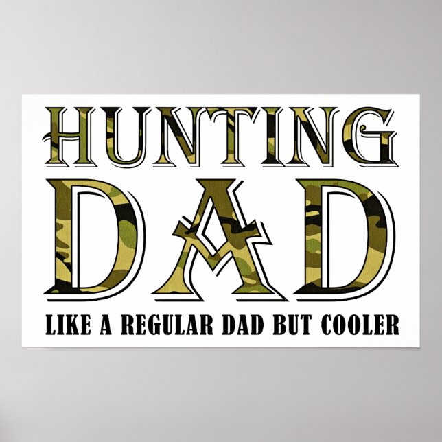 Hunting Dad Funny Poster (Front)