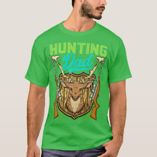 Hunting Dad Hunter Hunt Fathers Day T-Shirt