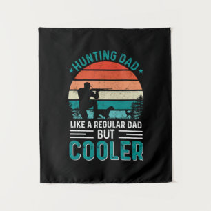 Hunting Dad Tapestry