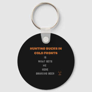 Hunting Deer And Drinking Beer Key Ring
