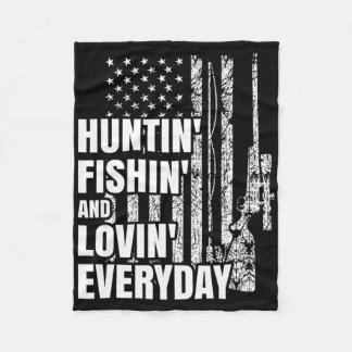 Hunting Fishing Loving Everyday American Deer Hunt Fleece Blanket