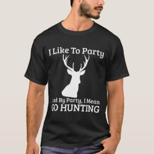 Hunting For Deer Dad Hunter Love To Hunt Men T-Shirt