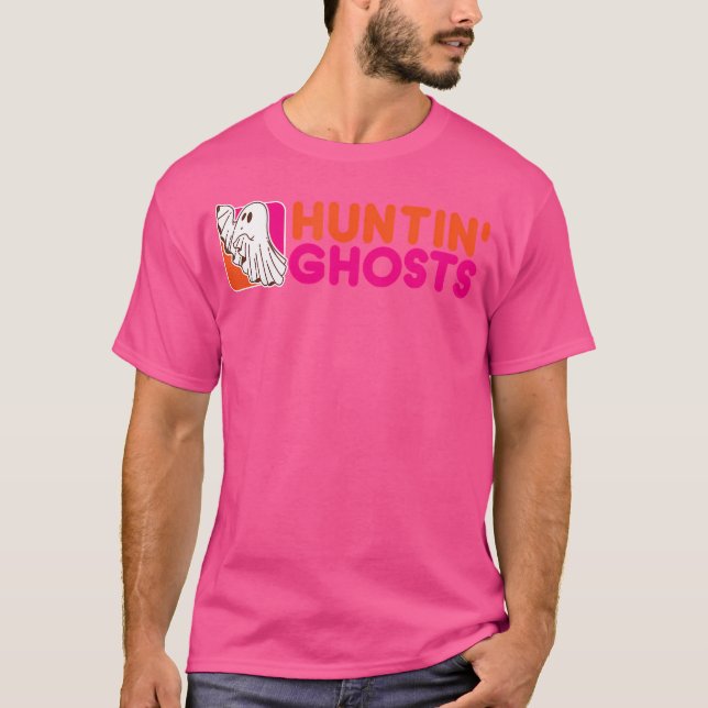 Hunting Ghosts Ghost Hunter Paranormal Activity Ha T-Shirt (Front)