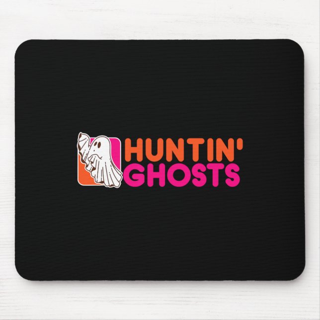 Hunting Ghosts - Ghost Hunter Paranormal Activity  Mouse Pad (Front)